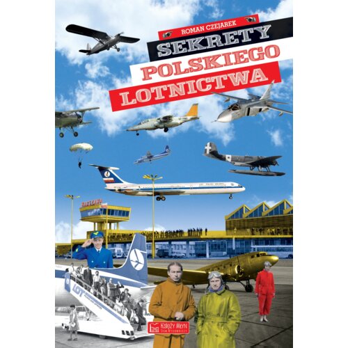 Sekrety polskiego lotnictwa