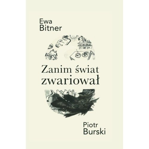 Zanim świat zwariował