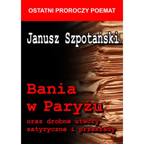 Bania w Paryżu oraz drobne utwory satyryczne i przekłady