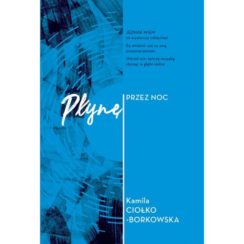 Płynę przez noc