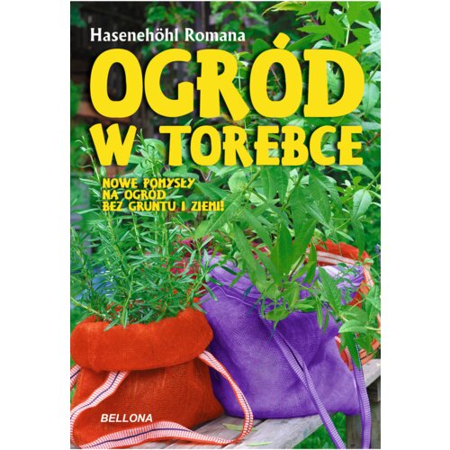 Ogród w torebce