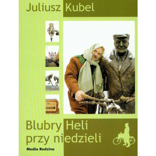 Blubry Heli przy niedzieli