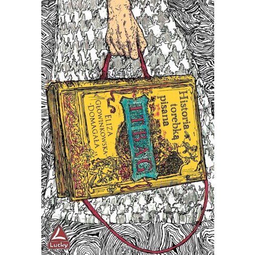 It bag. Historia torebką pisana