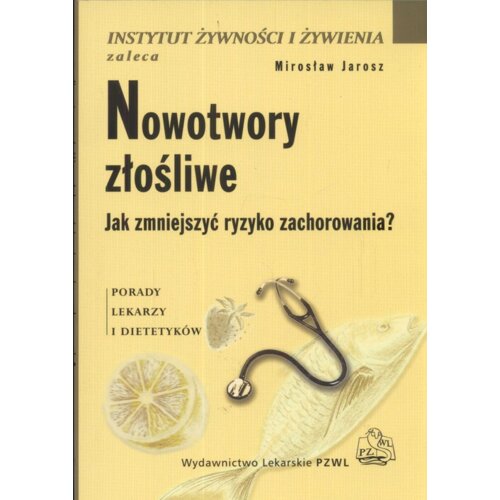 Nowotwory złośliwe PZWL