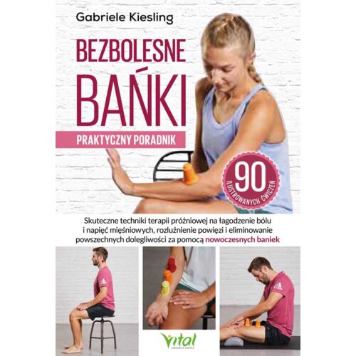 Bezbolesne bańki - praktyczny poradnik