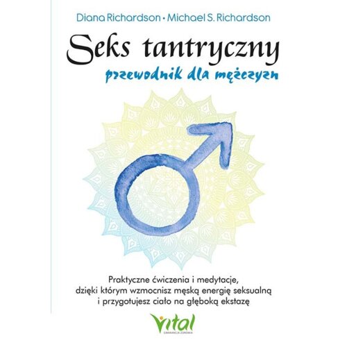 Seks tantryczny przewodnik dla mężczyzn
