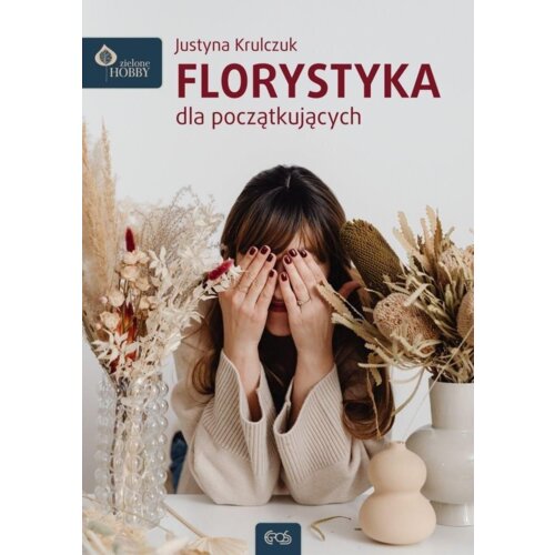 Florystyka dla początkujących