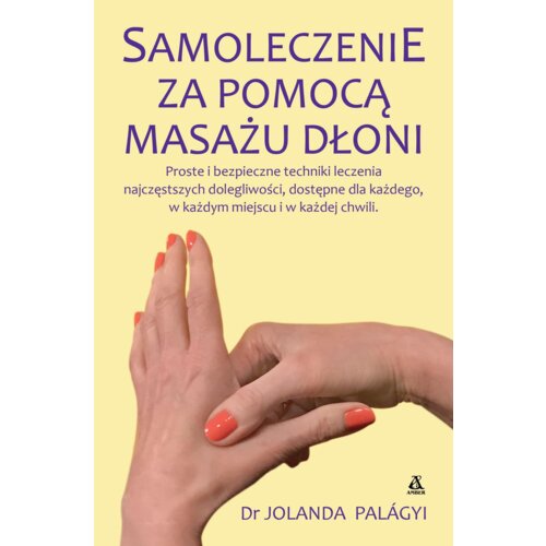 Samoleczenie za pomocą masażu dłoni