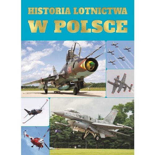 Historia Lotnictwa w Polsce