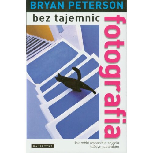 Fotografia bez tajemnic