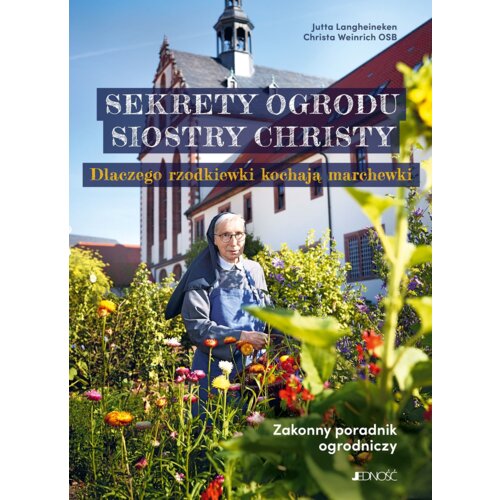 Sekrety ogrodu siostry Christy