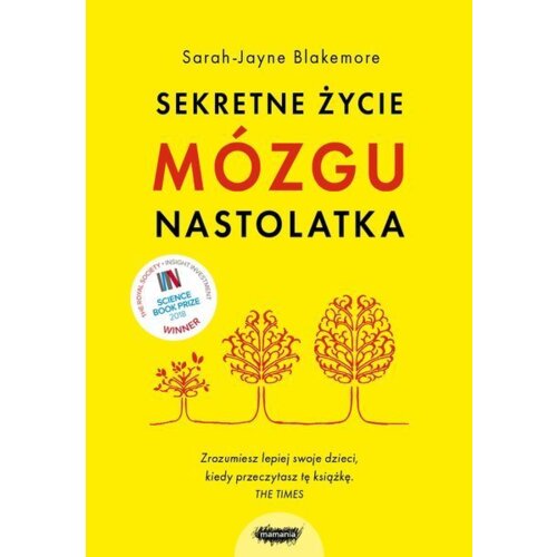 Sekretne życie mózgu nastolatka