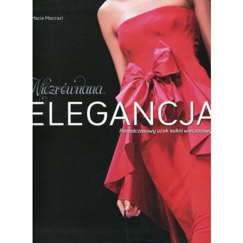 Niezrównana elegancja