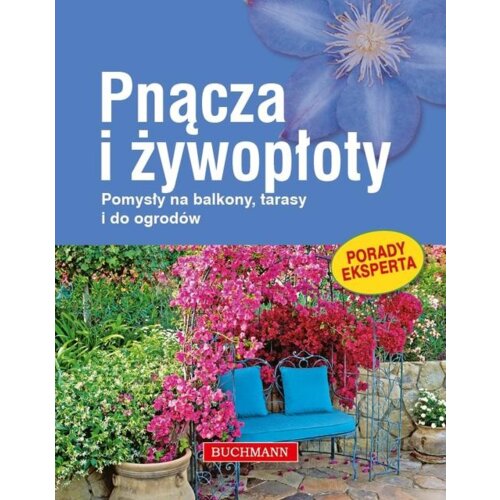 Pnącza i żywopłoty