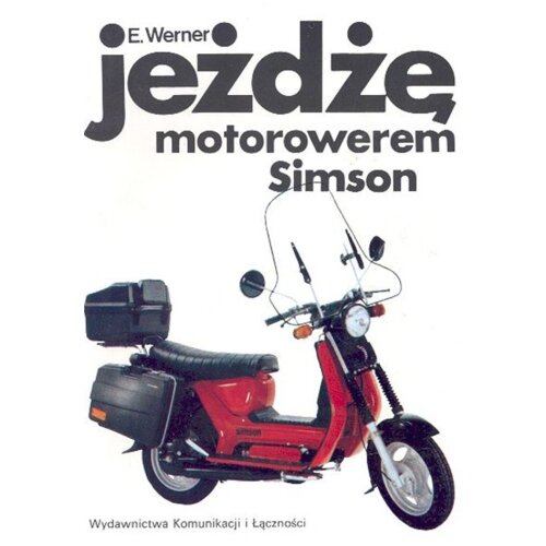 Jeżdżę motorowerem Simson WKŁ
