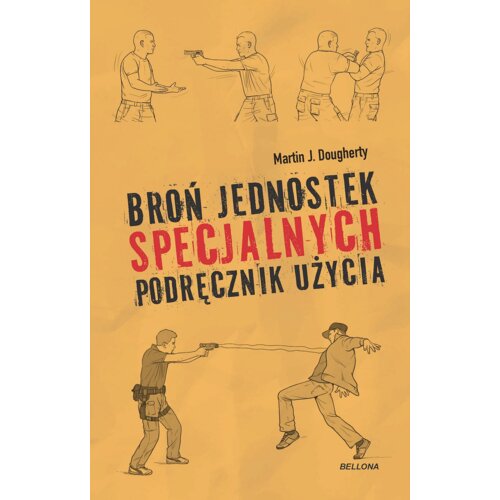 Broń jednostek specjalnych. Podręcznik użycia