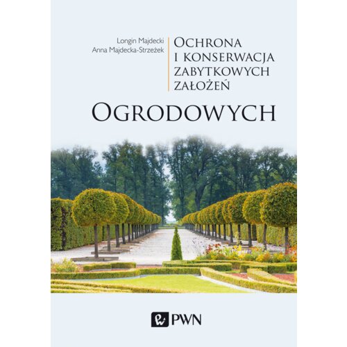 Ochrona i konserwacja zabytkowych założeń...