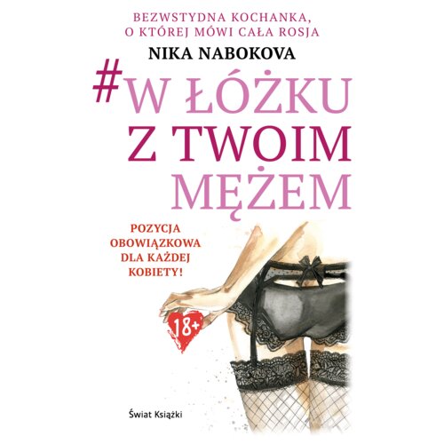 W łóżku z twoim mężem