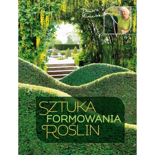 Sztuka formowania roślin