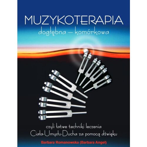 Muzykoterapia dogłębna &#8211; komórkowa