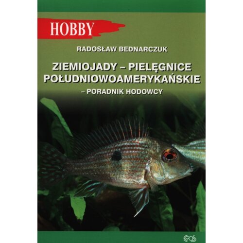 Ziemiojady-pielęgnice południowoamerykańskie