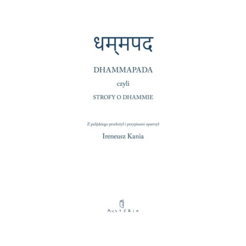 Dhammapada czyli strofy o Dhammie