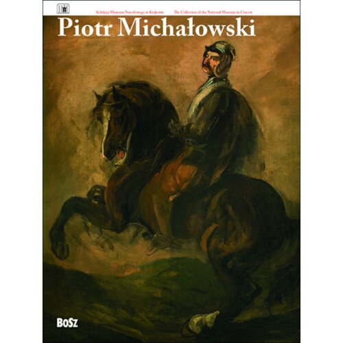 Piotr Michałowski. Wersja polsko-angielska