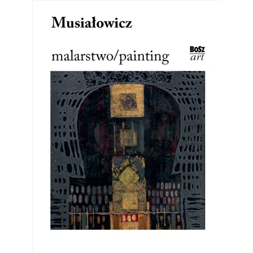 Musiałowicz. Malarstwo
