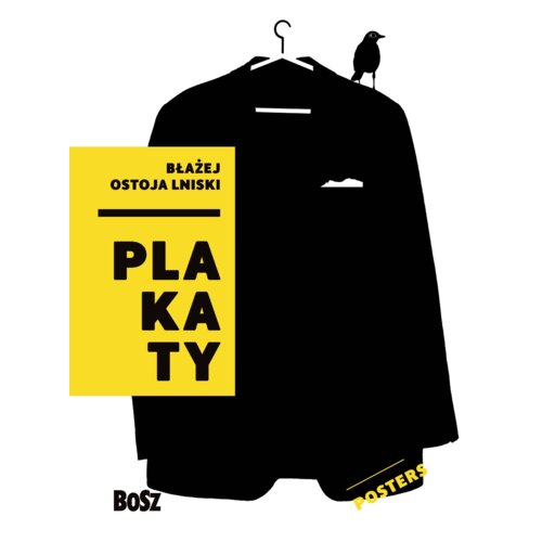 Błażej Ostoja Lniski Plakaty