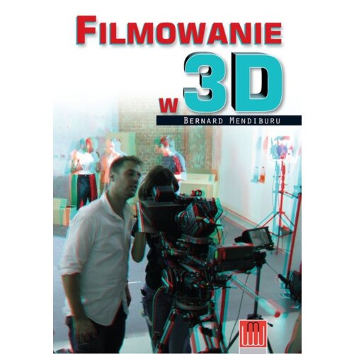 Filmowanie w 3D