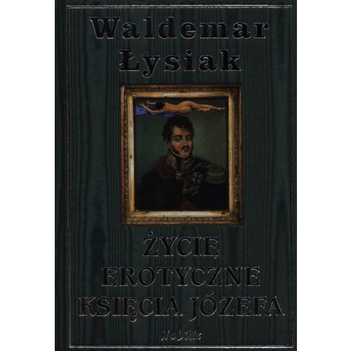 Życie erotyczne księcia Józefa