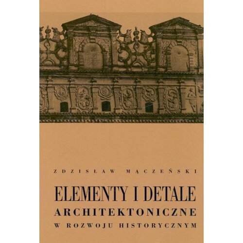 Elementy i detale architektoniczne...