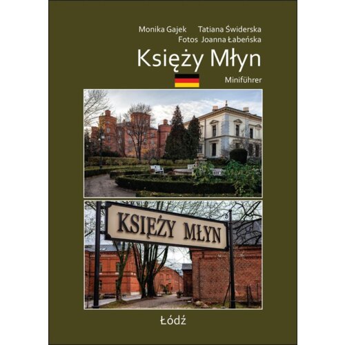 Miniprzewodnik. Księży Młyn