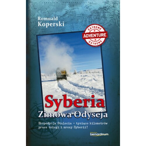 Syberia. Zimowa Odyseja