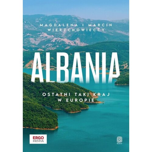 Albania. Ostatni taki kraj w Europie