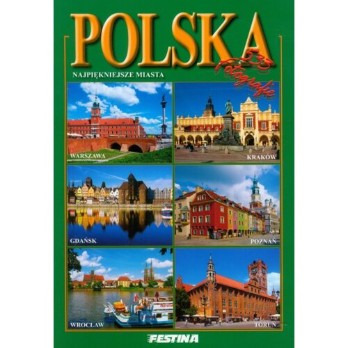 Polska. Najpiękniejsze miasta
