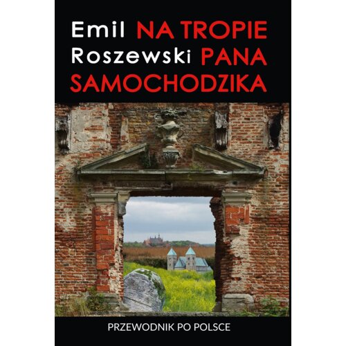 Przewodnik. Na tropie Pana Samochodzika