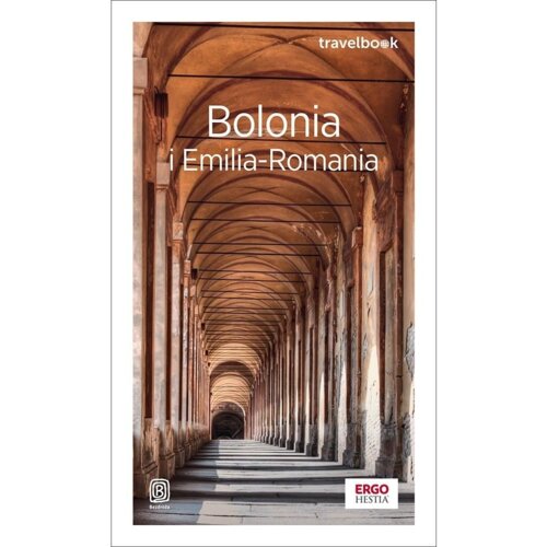 Bolonia i Emilia-Romania. Travelbook w.4