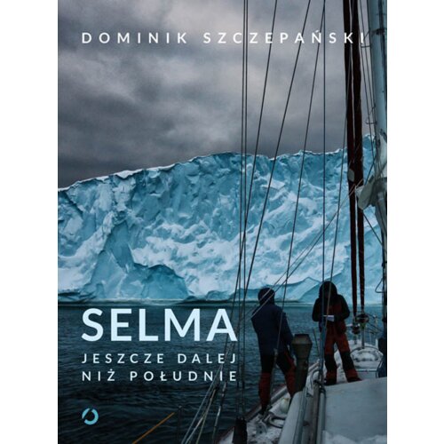 Selma. Jeszcze dalej niż południe