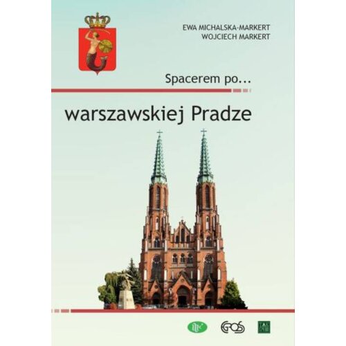 Spacerem po... warszawskiej Pradze