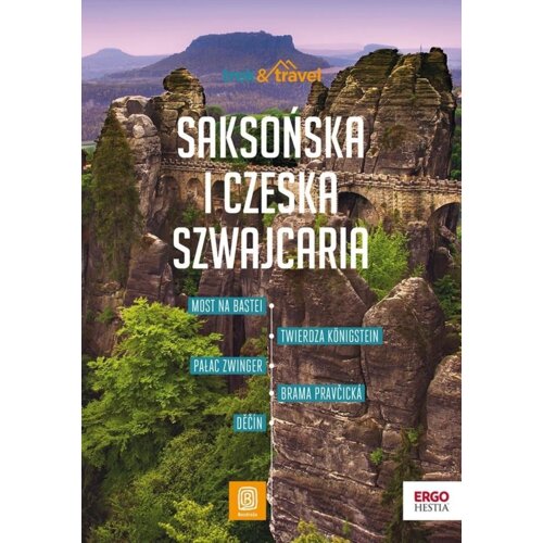 Saksońska i Czeska Szwajcaria. Trek&travel