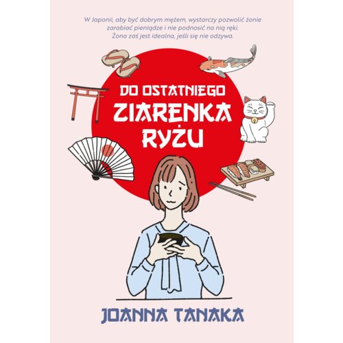 Do ostatniego ziarenka ryżu