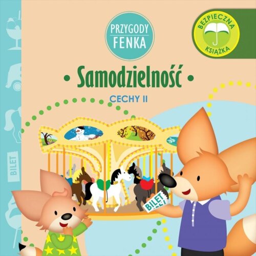 Przygody Fenka. Cechy II. Samodzielność