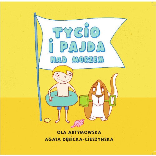 Tycio i Pajda nad morzem. Tycio i Pajda. Tom 6