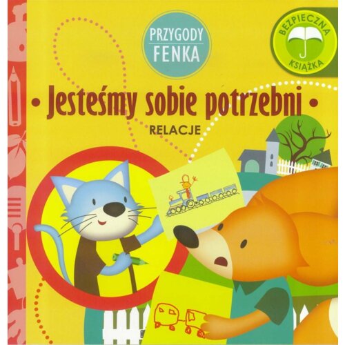 Przygody Fenka. Relacje. Jesteśmy sobie potrzebni