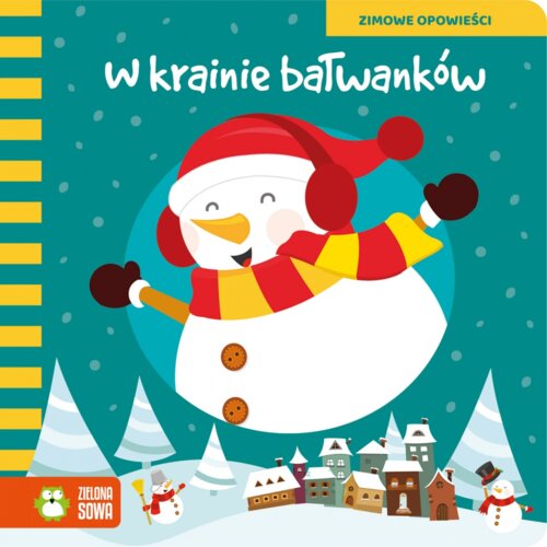 W krainie bałwanków. Zimowe opowieści