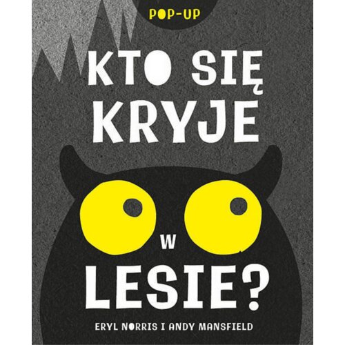 Kto się kryje w lesie? Książka pop-up