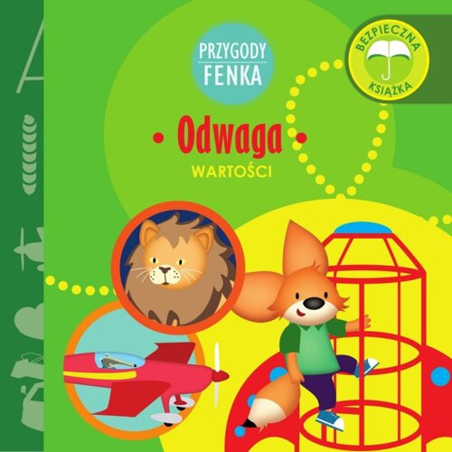 Przygody Fenka. Wartości. Odwaga