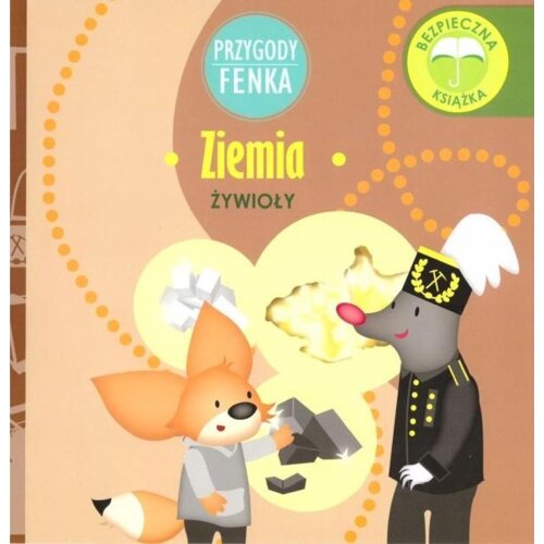 Przygody Fenka. Żywioły. Ziemia