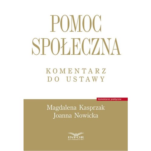 Pomoc społeczna. Komentarz do ustawy